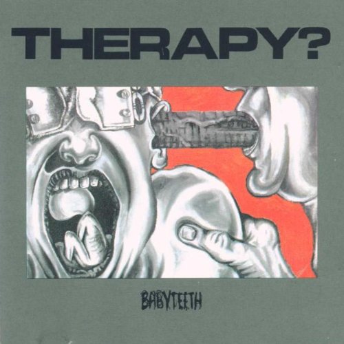 Therapy? - Babyteeth