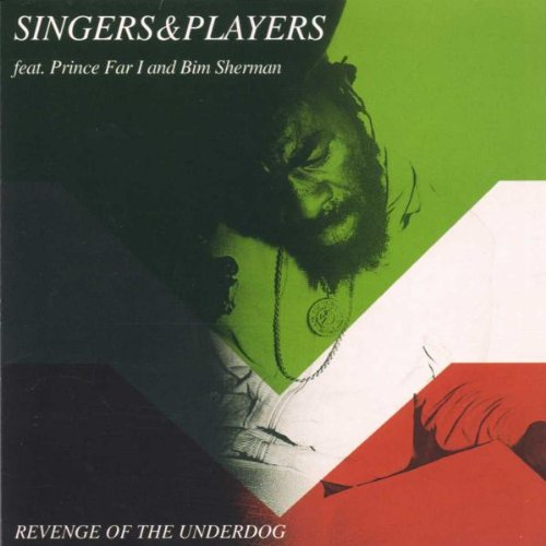 Singers & Players - Revenge Of The Underdog