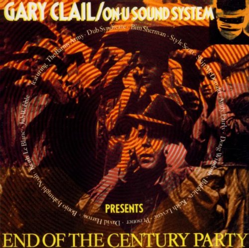 Clail , Gary - End of the Century Party