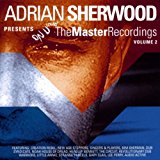 Various - Adrian Sherwood presents: The Master Recordings