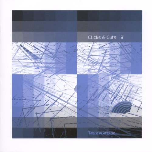 Click & Cuts 3 - Mille plateau
