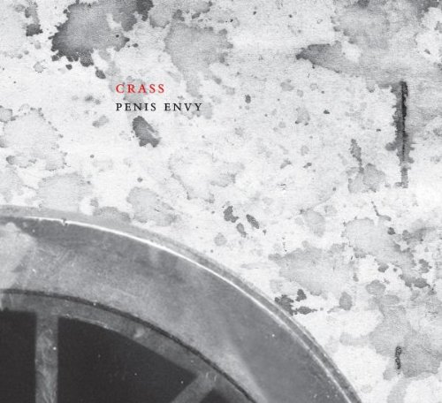 Crass - Penis Envy