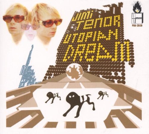 Tenor , Jimi - Utopian dream