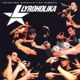 Lyroholika - Und das