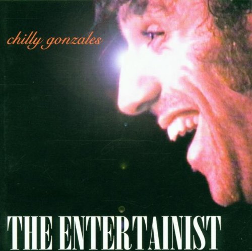 Gonzales , Chilly - The entertainist