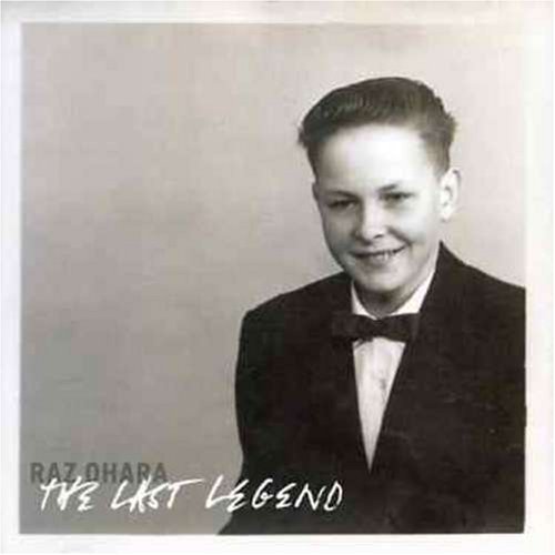 Ohara , Raz - The last legend