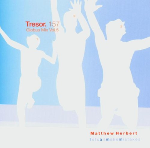 Sampler - Let's All Make Mistakes (Tresor. 157)