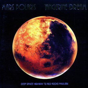 Tangerine Dream - Mars polaris