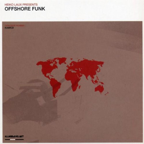 Heiko Laux - Presents Offshore Funk