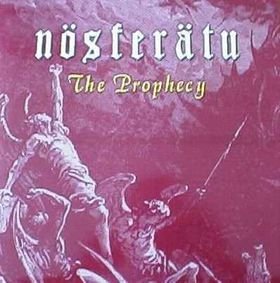 Nösferätu - The Prophecy