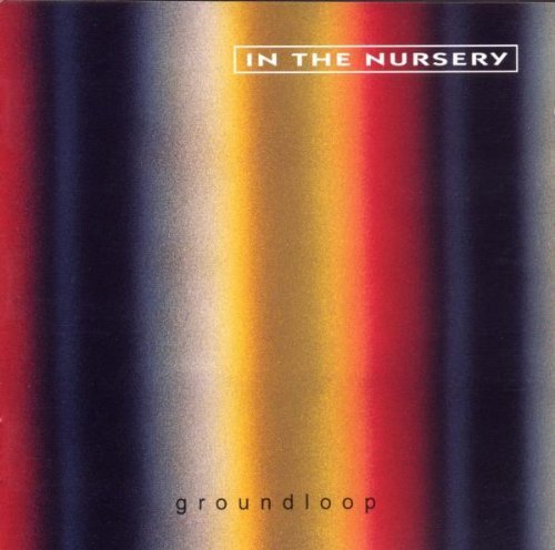 In the Nursery - Groundloop
