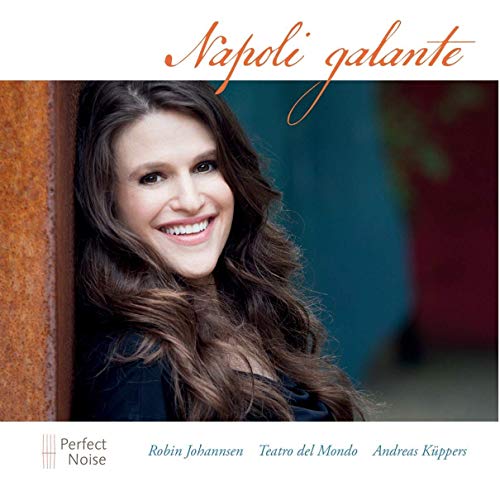 Johannsen , Robin - Napoli Galante (Teatro Del Mondo, Küppers)