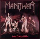 Manowar - Into glory ride