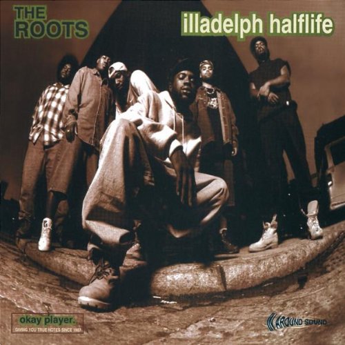 Roots , The - Illadelph halflife