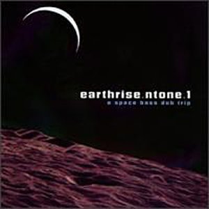 A Space Base Dub Trip - Earthrise.Ntone.1 2-CD