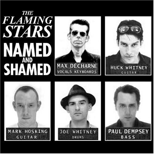 Flaming Stars - Named and Shamed