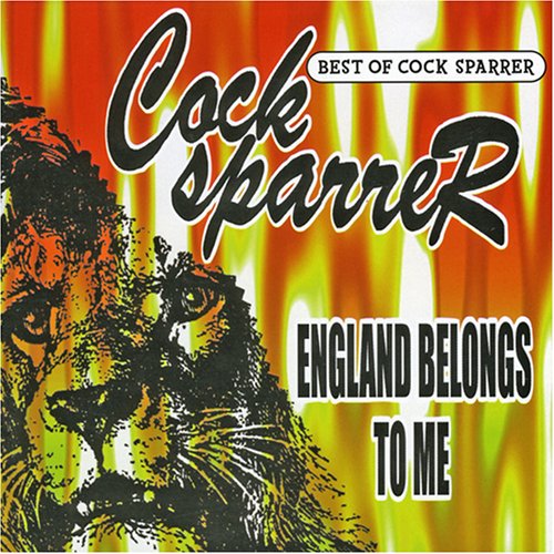 Cock Sparrer - England Belongs to Me