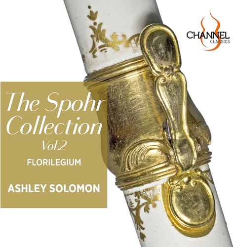 Solomon , Ashley - The Spohr Collection 2 (Florilegium)