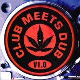 Various - Club Meets Dub V3.0