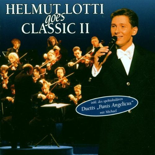 Lotti , Helmut - Helmut Lotti Goes Classic 2