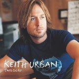 Urban , Keith - Love, pain & the whole crazy thing