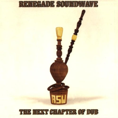 Renegade Soundwave - The Next Chapter of Dub