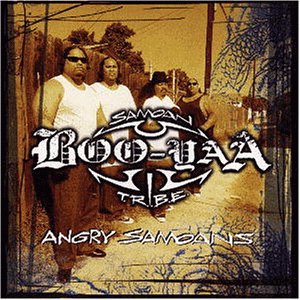 Boo Yaa Tribe - Angry samoans