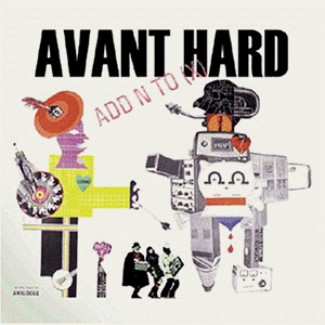 Add N To X - Avant hard