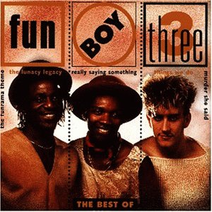 Fun Boy Three - Best of