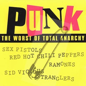 Sampler - Punk - The worst of total Anarchy