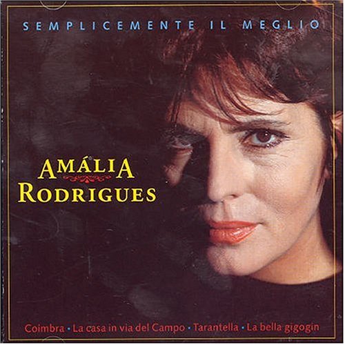 Rodriguez , Amalia - Semplicemente Il Meglio