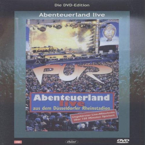  - Pur - Abenteuerland: Live aus dem Düsseldorfer Rheinstadion [2 DVDs]