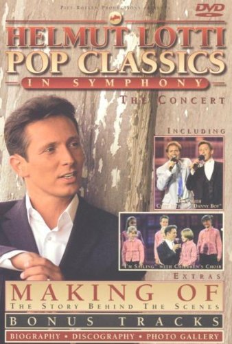  - Helmut Lotti - Pop Classics in Symphony