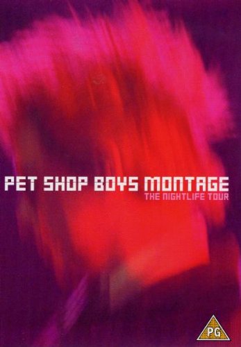 Pet Shop Boys - Pet Shop Boys - Montage: The Nightlife Tour