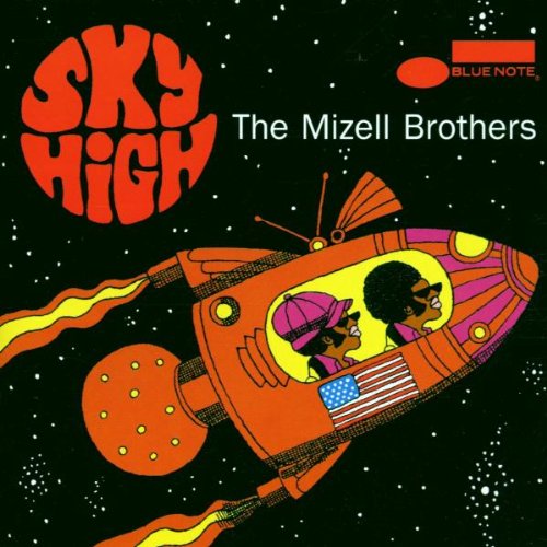 Mizell Brothers , The - Sky High: Best Of (Compilation)