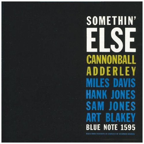 Cannonball Adderley - Somethin' Else (The Rudy van Gelder Edition)