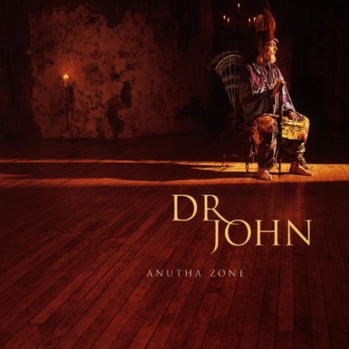 Dr. John - Anutha zone