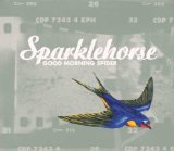 Sparklehorse - Dreamt for Light Years in the Belly of a Mountain