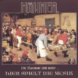 Höhner - Dat Es Ne Jode Lade He