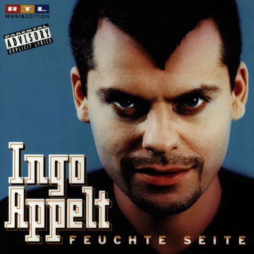 Ingo Appelt - Feuchte Seite