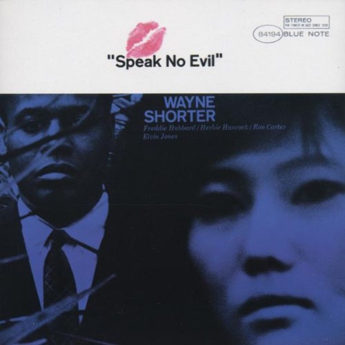 Shorter , Wayne - Speak No Evil (The Rudy van Gelder Edition)