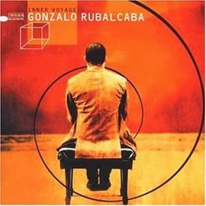 Rubalcaba , Gonzalo - Inner Voyage