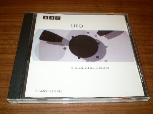UFO - In Session And Live In Concert (BBC The Archive Series)