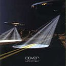 Dover - I was dead for 7 weeks in the city of angels