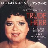 Herr , Trude - Ich sage was ich meine