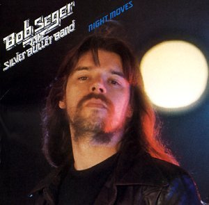 Bob & Silver Bullet Band Seger - Night Moves [Remastered]