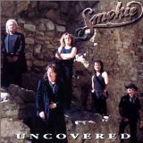 Smokie - Uncovered Too