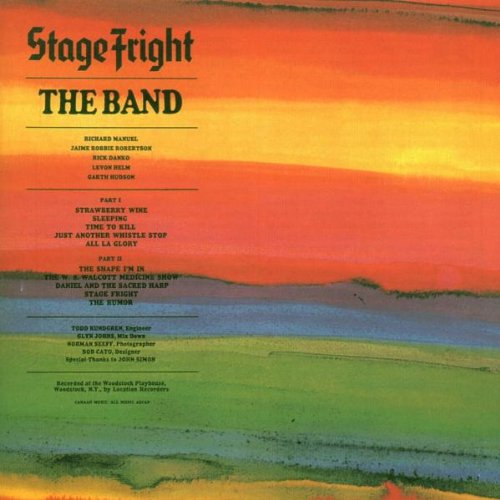 the Band - Stage Fright