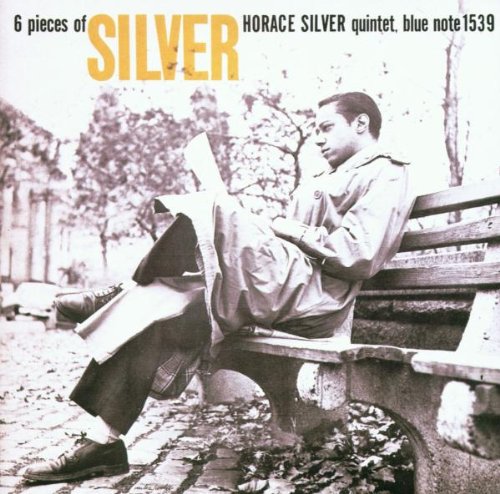 Horace Silver - Six Pieces of Silver (Rvg)