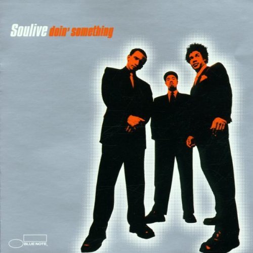 Soulive - Doin' Something